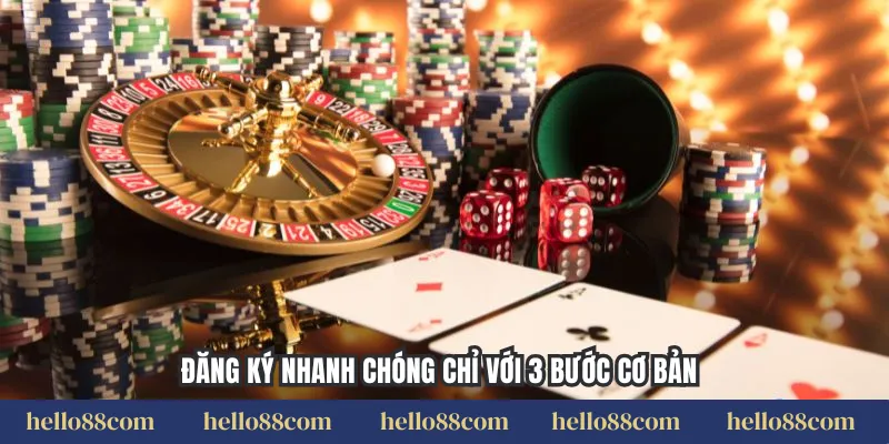 Đăng ký nhanh chóng chỉ với 3 bước cơ bản